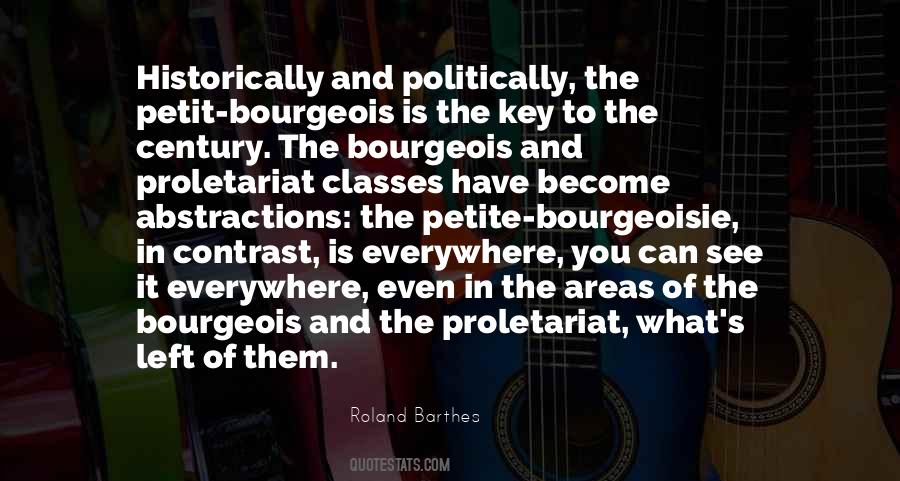 Quotes About Bourgeois #489636