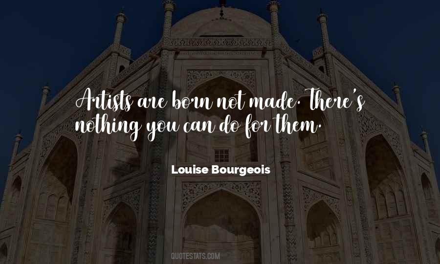 Quotes About Bourgeois #512952