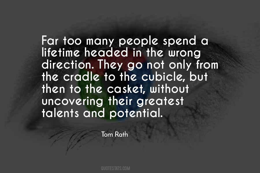 Quotes About Potential Talent #1464266
