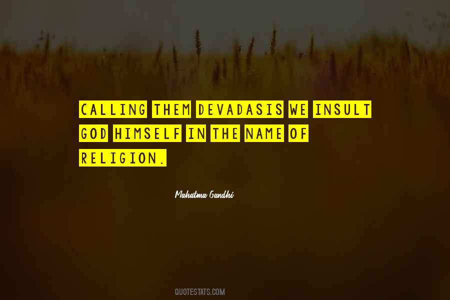 Devadasis Quotes #1870204