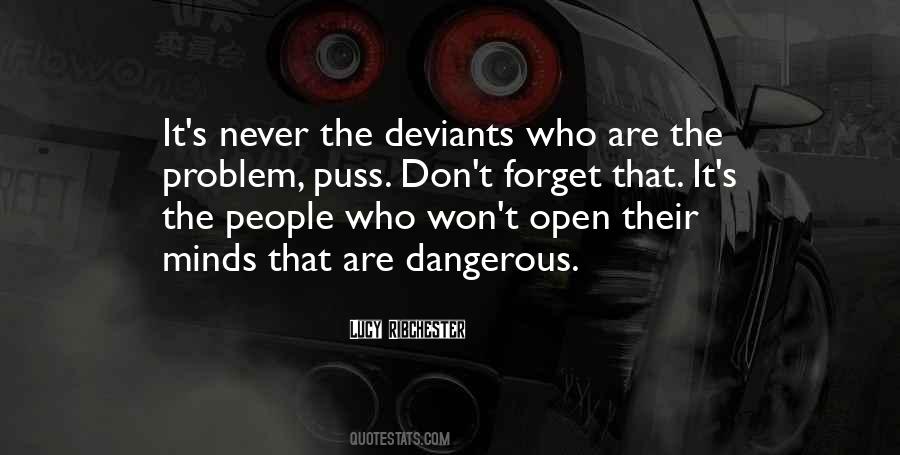 Deviants Quotes #967635