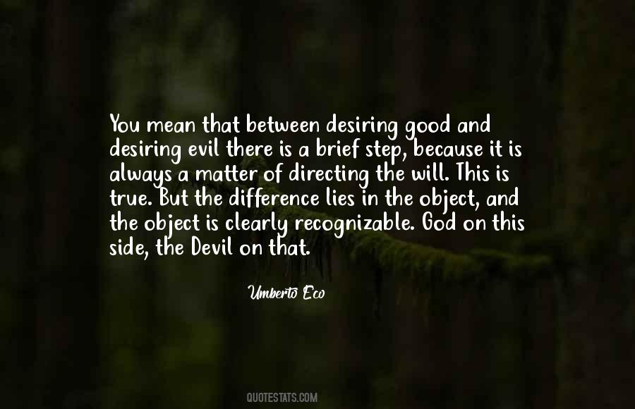 Devil&good Quotes #474985