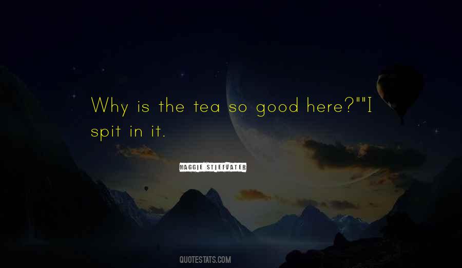 Quotes About Tea #1635437