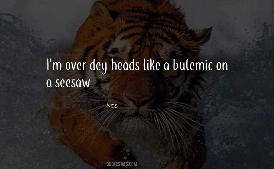 Dey's Quotes #820624 Dey's Quotes #820624