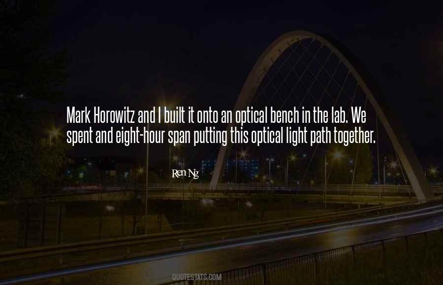 Quotes About Light Path #1557799