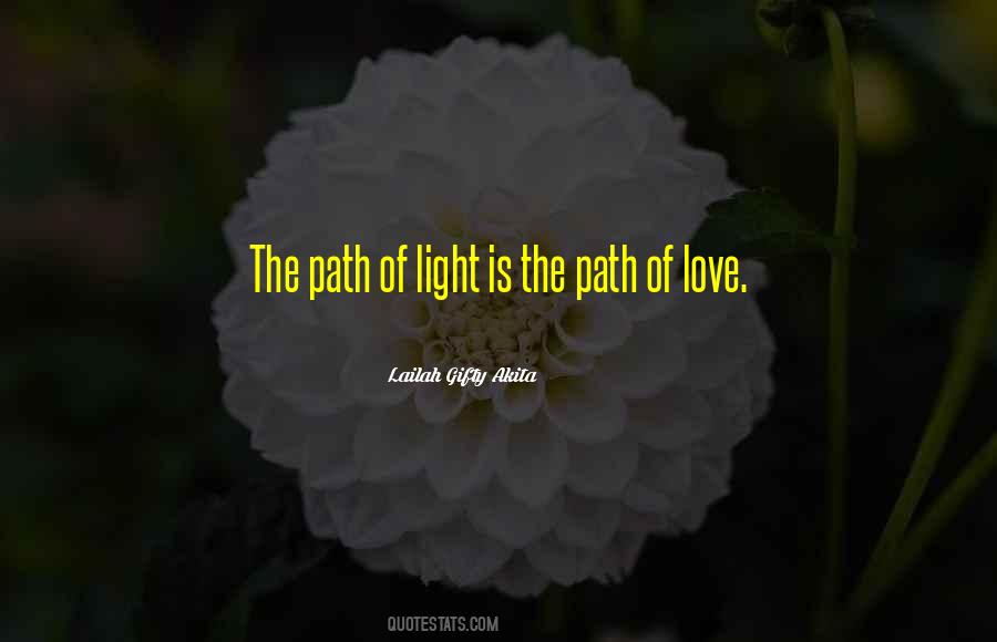 Quotes About Light Path #374602