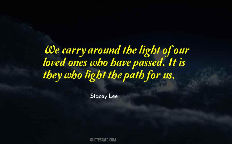 Quotes About Light Path #524330
