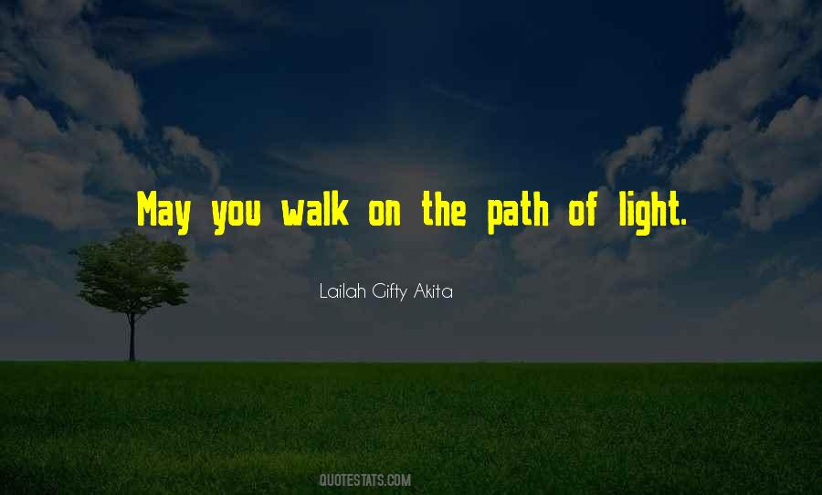 Quotes About Light Path #545658