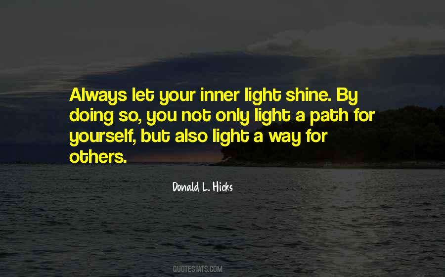 Quotes About Light Path #562872