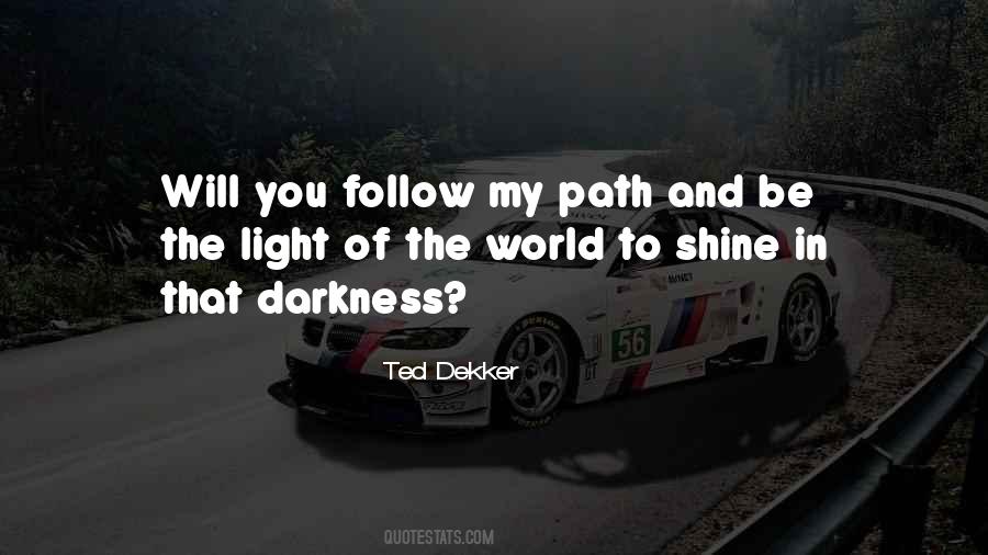 Quotes About Light Path #698855