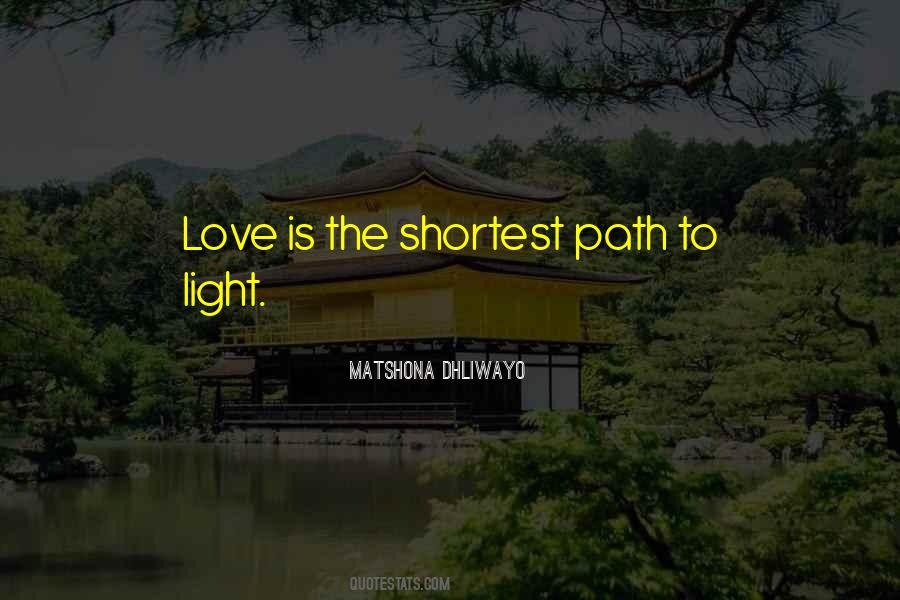 Quotes About Light Path #716594