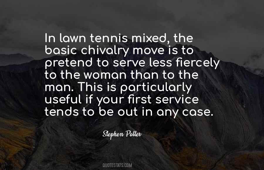 Quotes About Tennis Serve #1016242