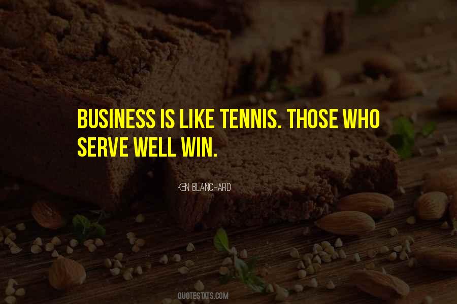 Quotes About Tennis Serve #1505633