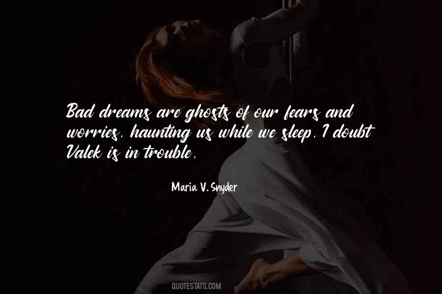 Quotes About Haunting Dreams #1859633