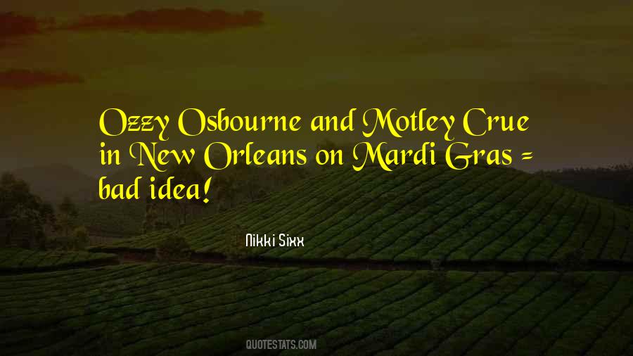 Quotes About Mardi Gras In New Orleans #184729