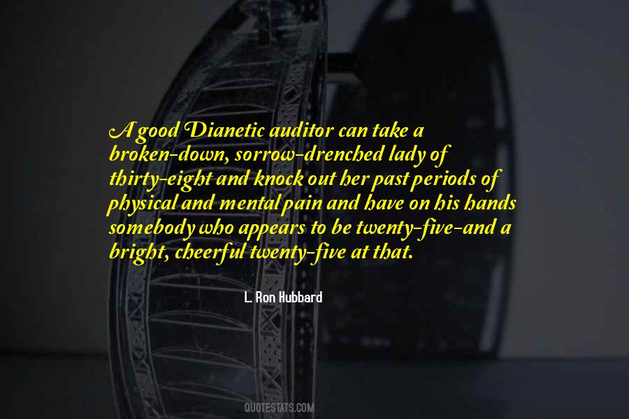 Dianetic Quotes #1101978