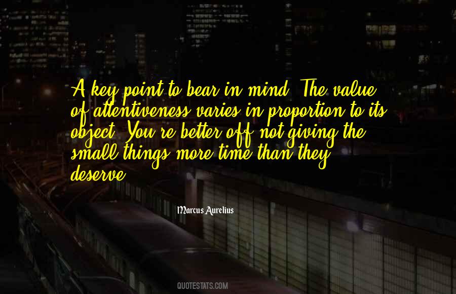 Quotes About Attentiveness #1541334