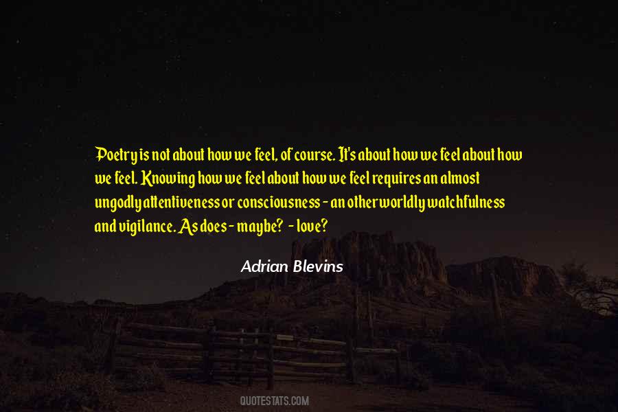 Quotes About Attentiveness #1750902