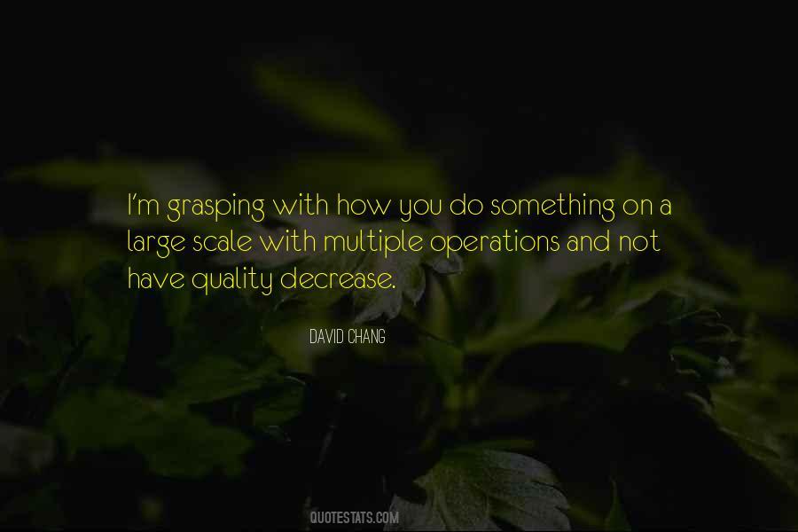 Quotes About Grasping #518681
