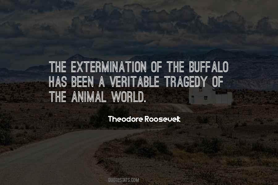 Quotes About Extermination #1095079