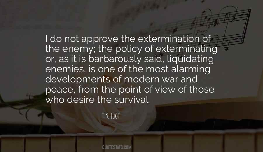 Quotes About Extermination #551723