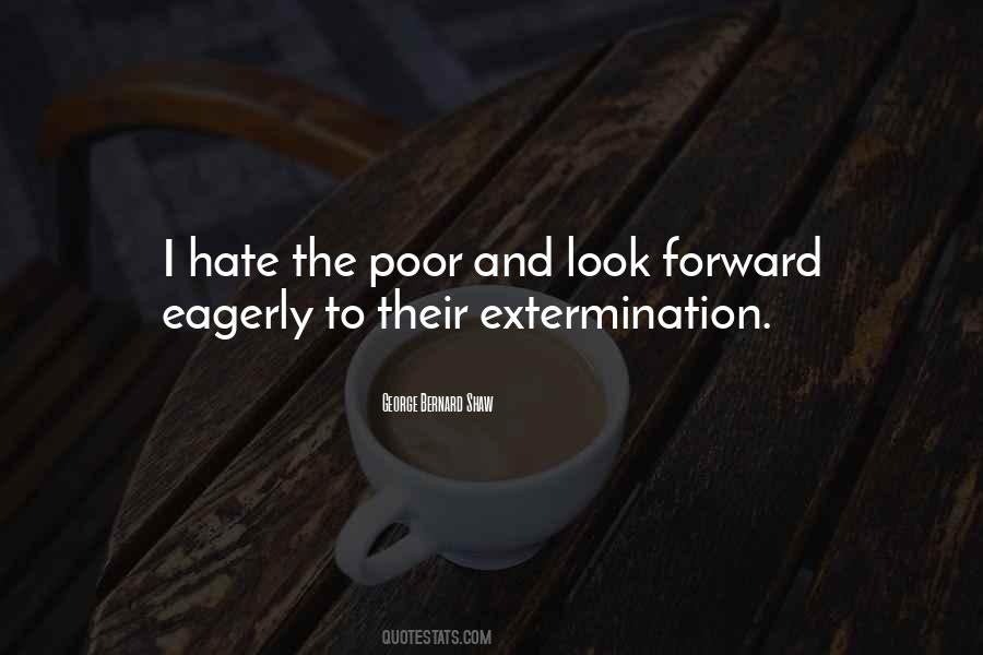 Quotes About Extermination #605511