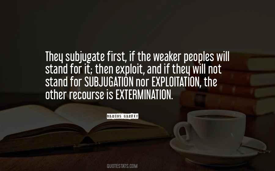 Quotes About Extermination #821359
