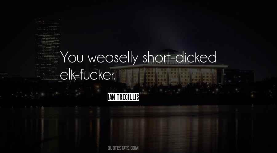 Dicked Quotes #399927