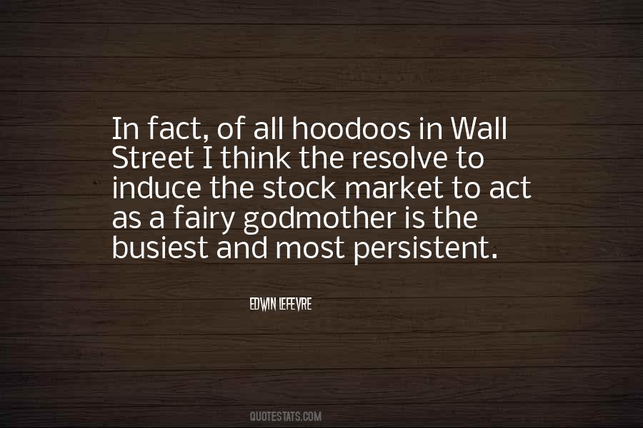 Quotes About Stock Market #1301933