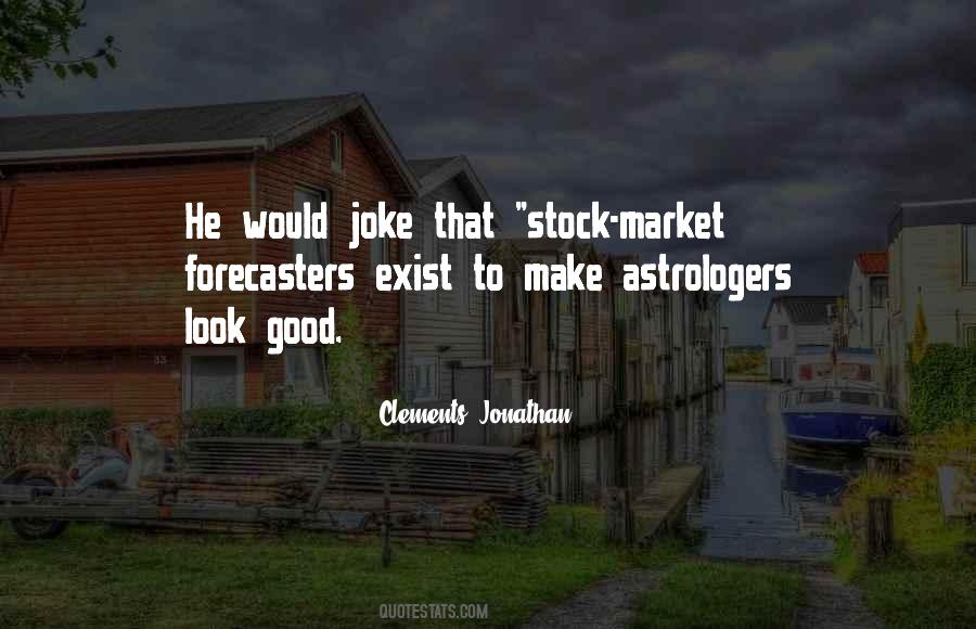 Quotes About Stock Market #1322373