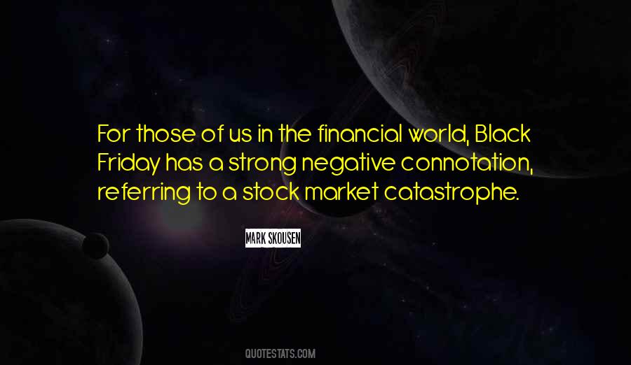 Quotes About Stock Market #971376