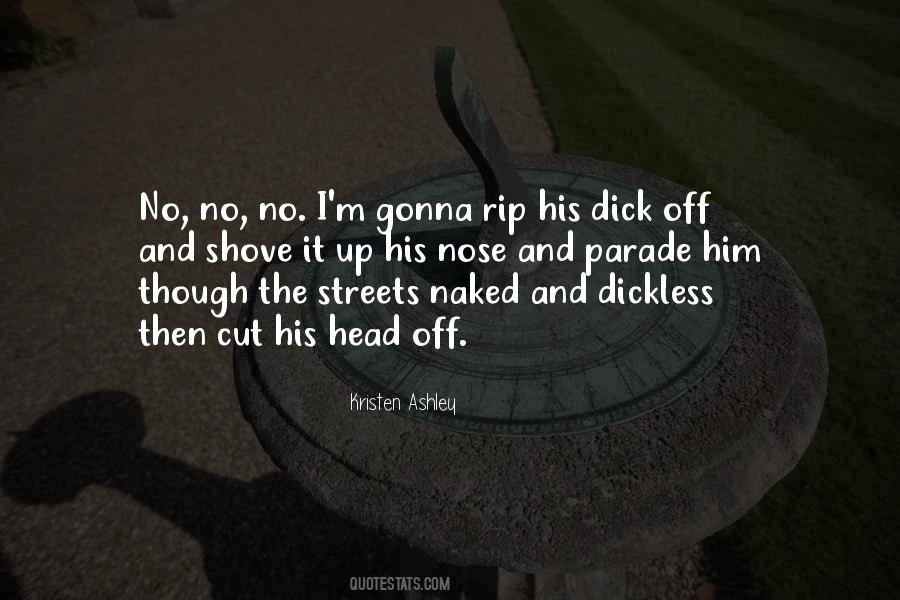 Dickless Quotes #585182