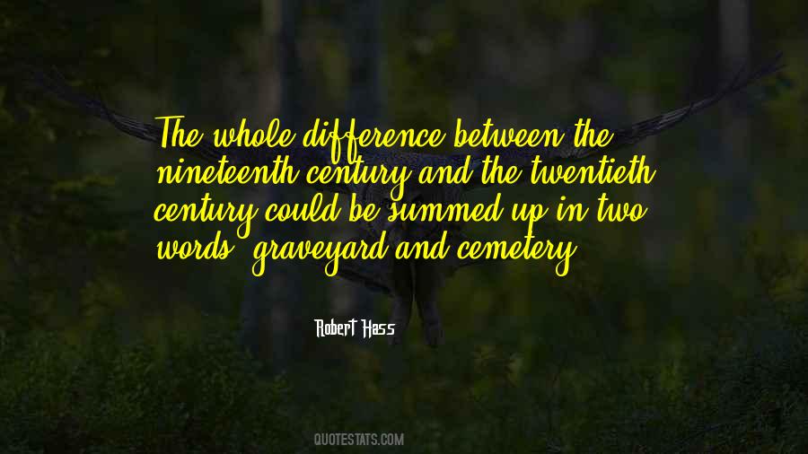 Quotes About The Twentieth Century #1282627