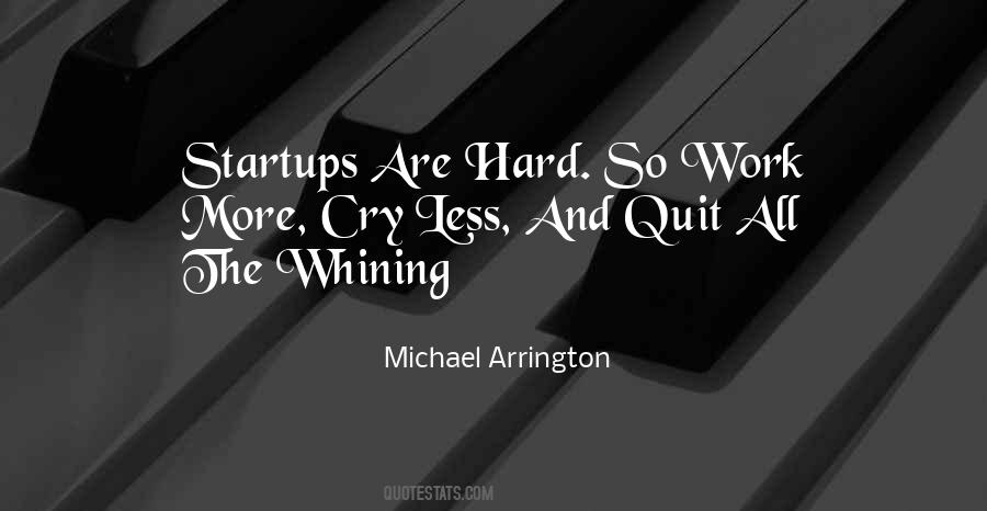 Quotes About Quitting Work #1814226