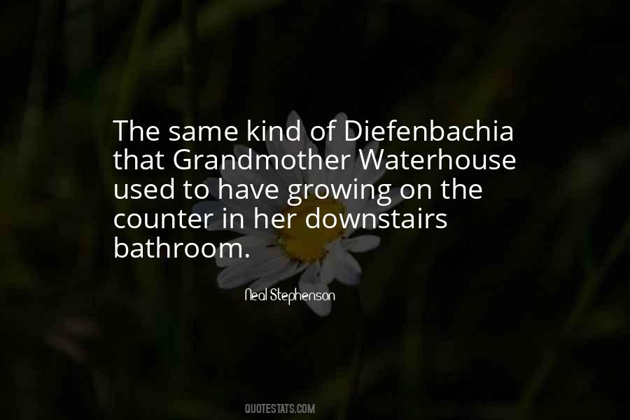 Diefenbachia Quotes #1201967