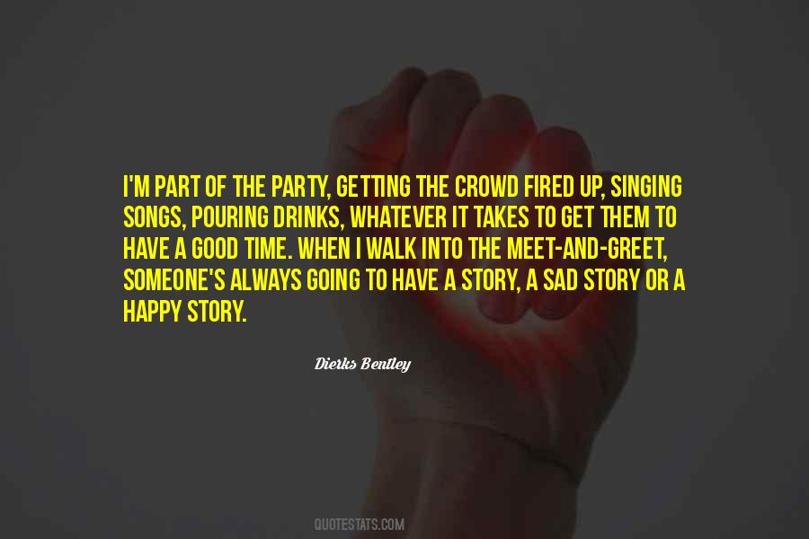 Dierks Quotes #1268691