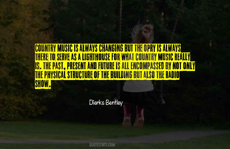 Dierks Quotes #1522353