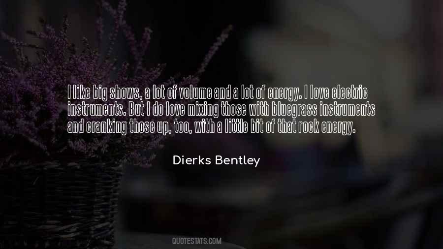 Dierks Quotes #437856