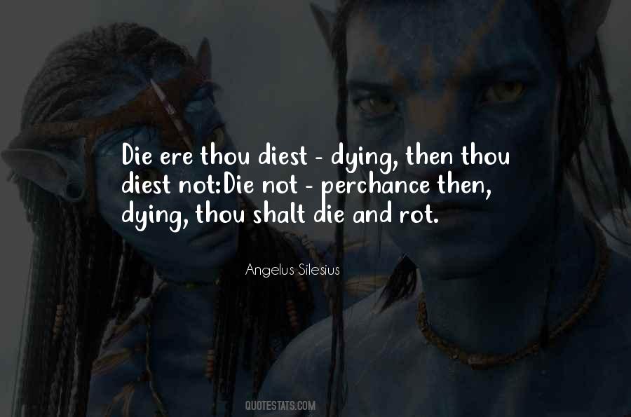 Diest Quotes #668907