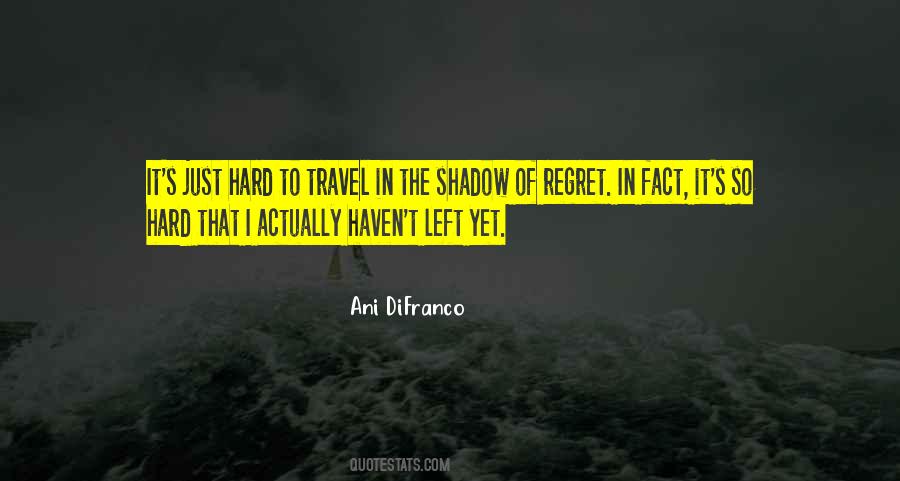 Difranco Quotes #414368