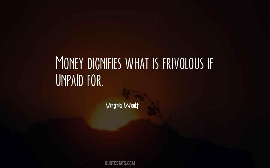 Dignifies Quotes #1551162