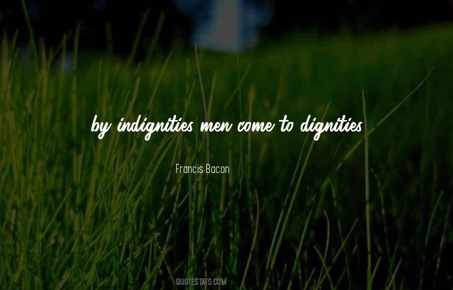 Dignities Quotes #425419