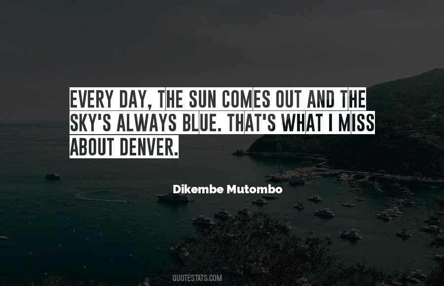 Dikembe Quotes #1783928