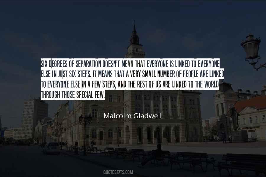 Quotes About 6 Degrees Of Separation #529560