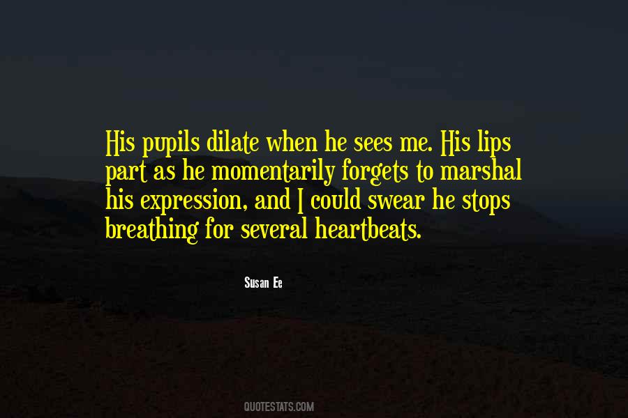 Dilate Quotes #1103136