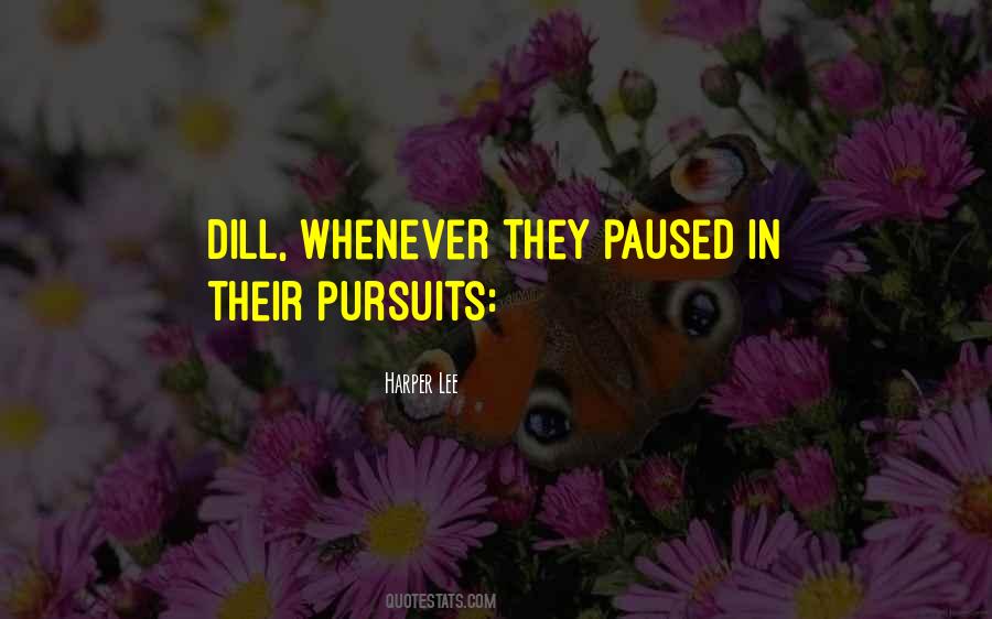 Dill's Quotes #1246087