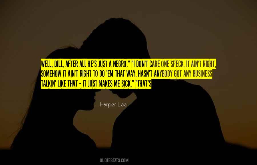 Dill's Quotes #1539603