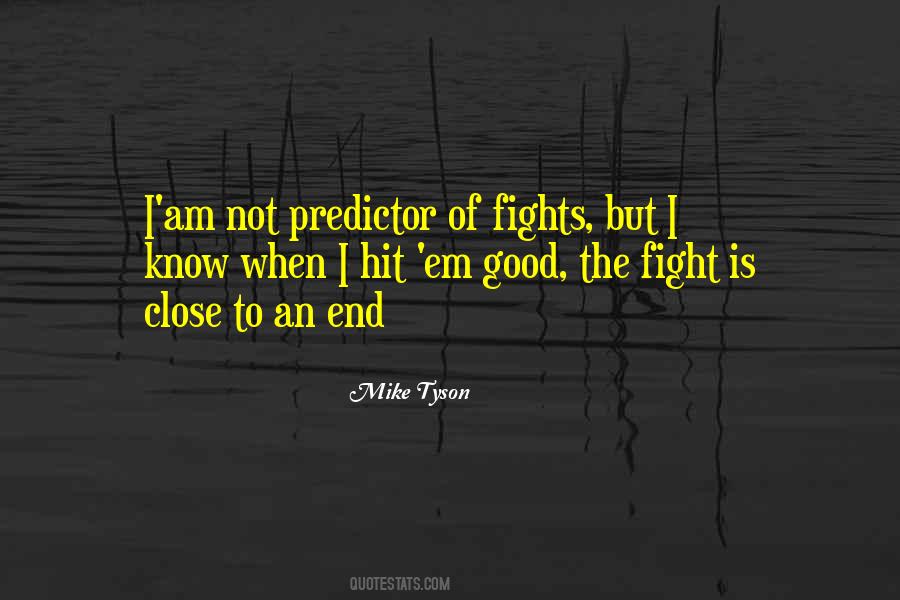 Quotes About Fighting Till The End #178805