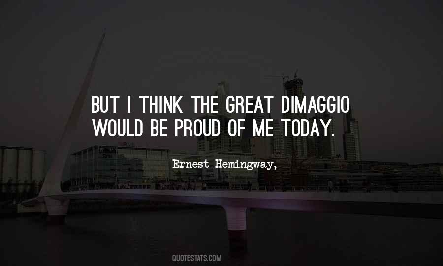 Dimaggio's Quotes #1073548