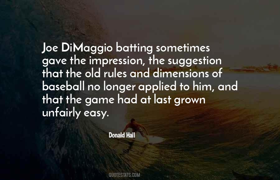 Dimaggio's Quotes #285140